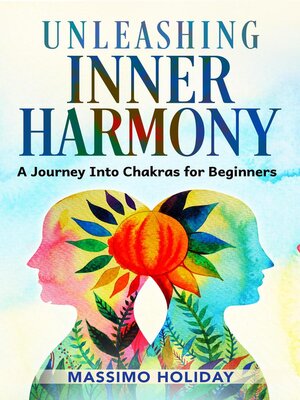 cover image of Unleashing Inner Harmony